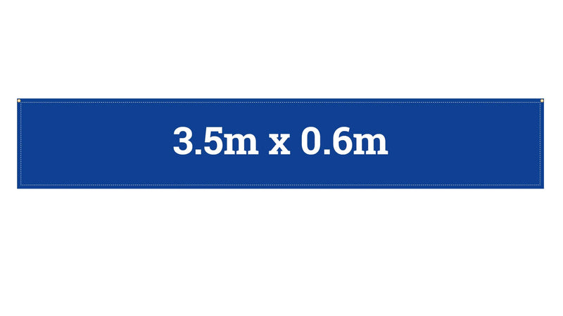 3.5m x 0.6m custom printed banner