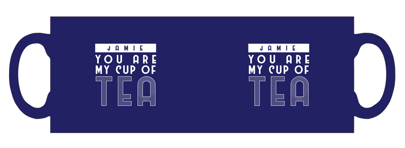 You're my cup of tea personalised mug