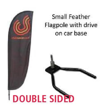 Small Feather flag with car drive on base and double sided flag