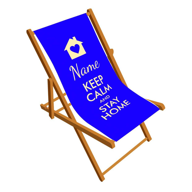 Keep Calm and Stay at Home personalised Deckchair