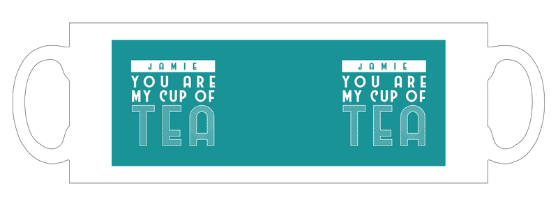 You're my cup of tea personalised mug